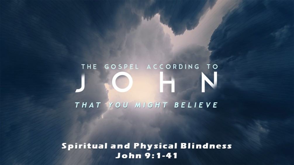 SERMON - Spiritual and Physical Blindness