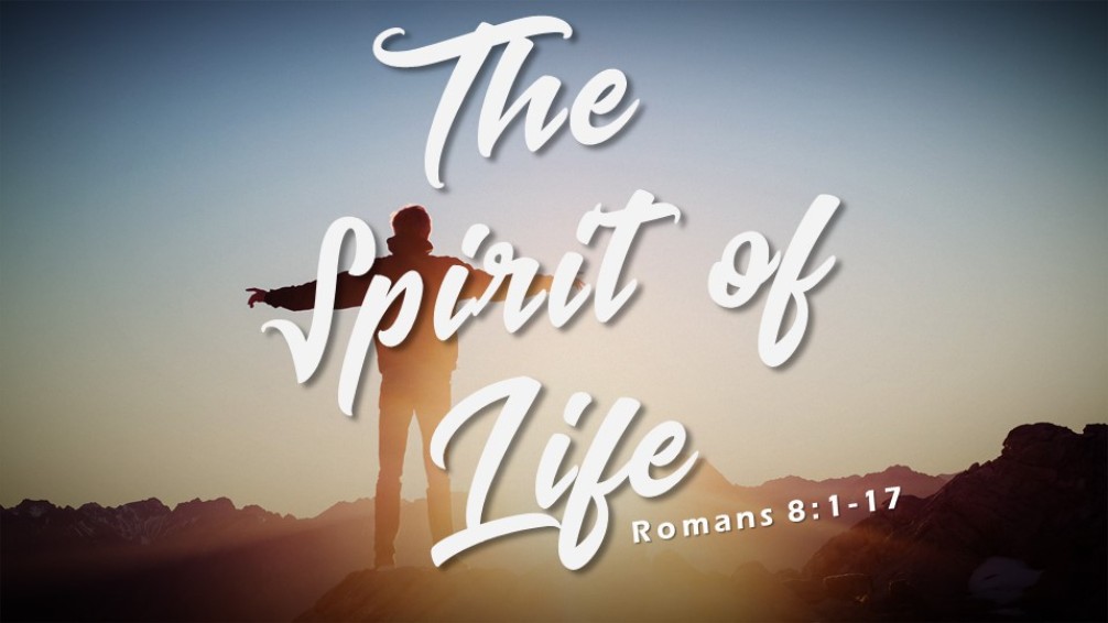 SERMON - The Spirit of Life