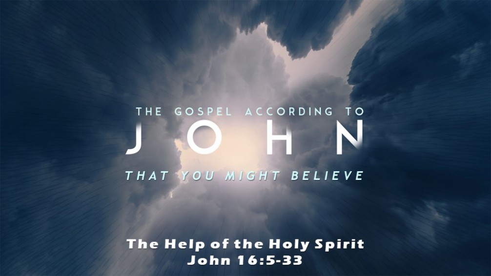 SERMON - The Help of the Holy Spirit