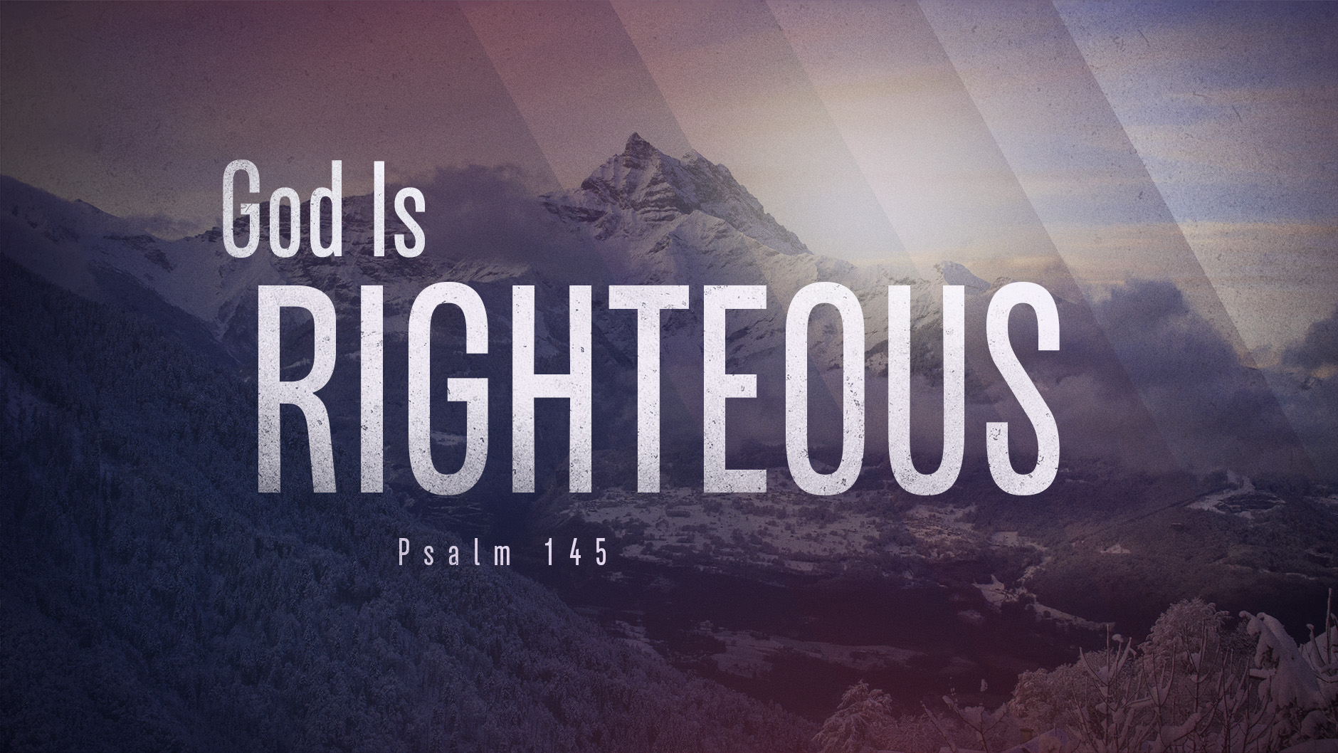 SERMON - God is Righteous